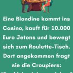 Eine Blondine kommt ins Casino