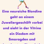 Eine neureiche Blondine geht an einem