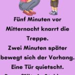 Fünf Minuten vor Mitternacht knarrt die Treppe