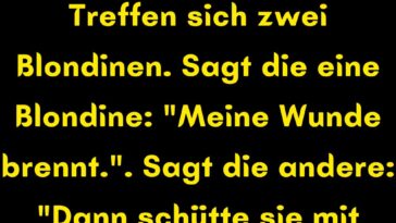 Treffen sich zwei Blondinen
