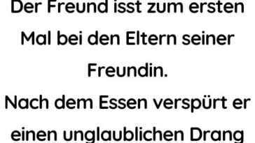 Der Freund isst zum ersten Mal bei den